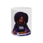 Inspirational Black Woman Mug — "God Is My All" Coffee Cup (11oz/15oz)